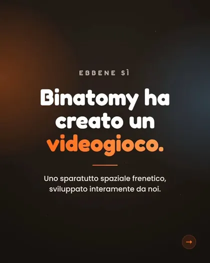 Binatomy ha creato un videogioco